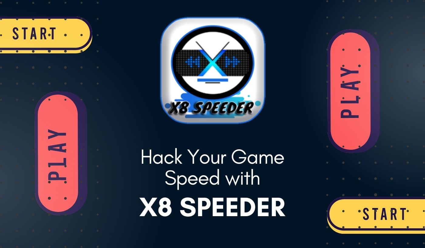 How To Hack Your Game Speed with X8 Speeder