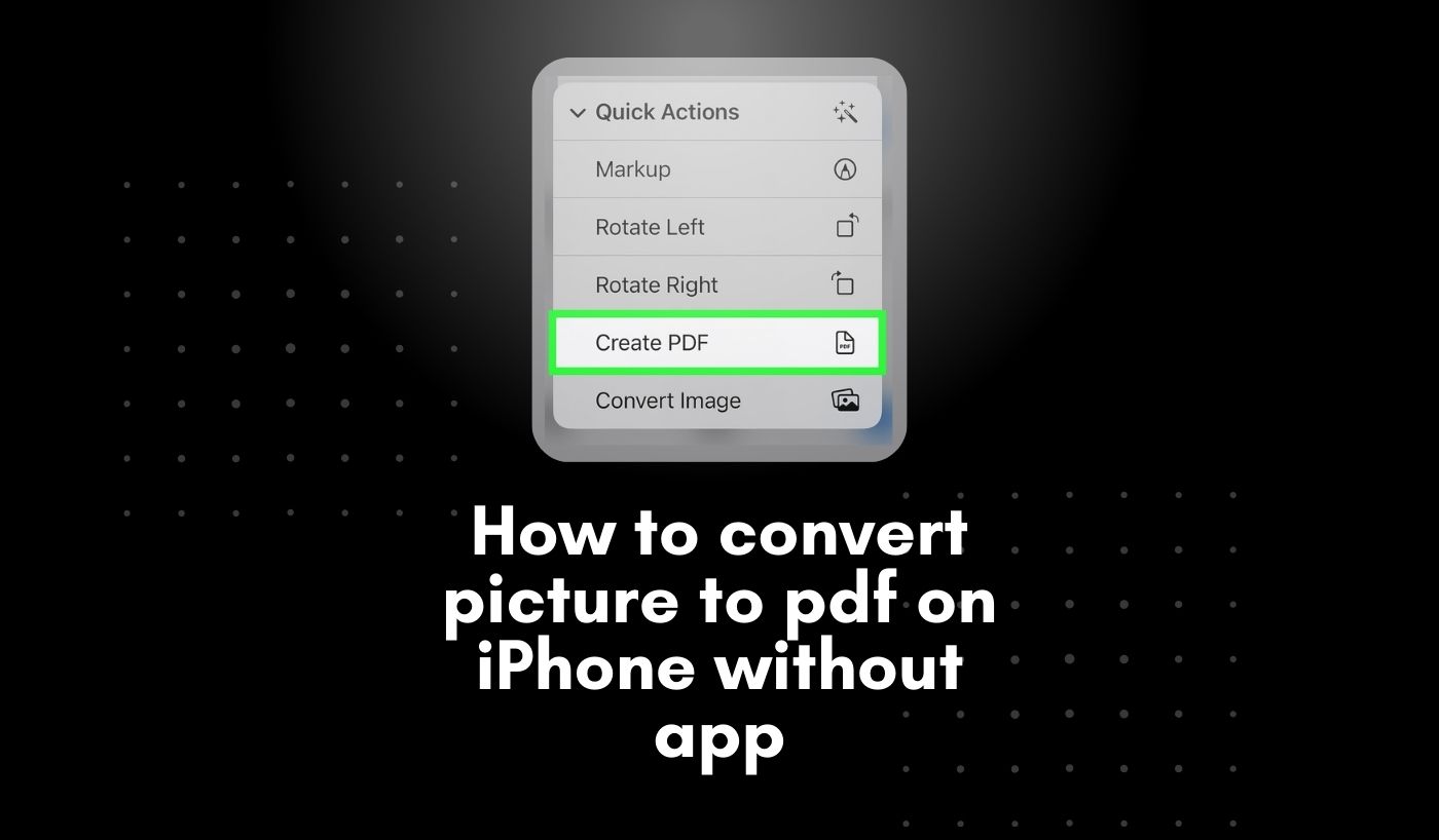 How to convert picture to pdf on iphone without app